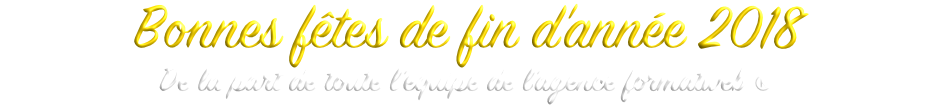 Bonnes fêtes de fin d'année 2018 - Agence formatweb ® Paris Bonnes fêtes de fin d'année 2018 - Agence formatweb ® Paris