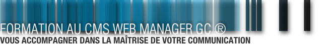 Formation - Web Manager GC ®